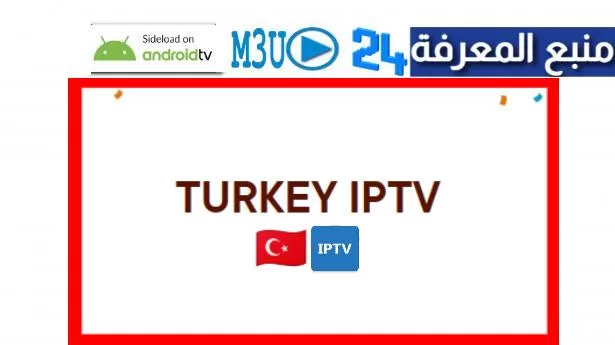Free Turkey IPTV M3u Playlist 2022 All Channels Updated